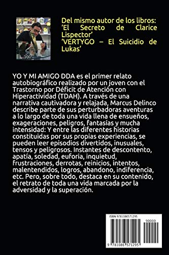 YO Y MI Amigo DDA – Autobiografía de un Portador del Trastorno por Déficit de Atención / Hiperactividad