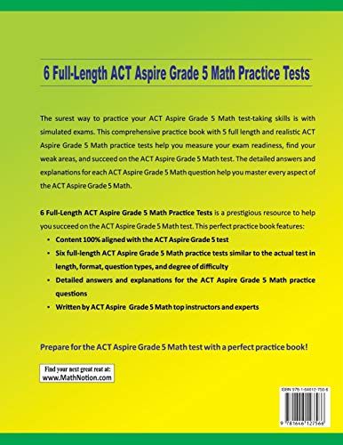 6 Full-Length ACT Aspire Grade 5 Math Practice Tests: Extra Test Prep to Help Ace the ACT Aspire Grade 5 Math Test