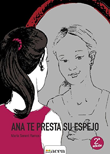 Ana te presta su espejo: Aspectos básicos sobre la diversidad funcional (discapacidad)