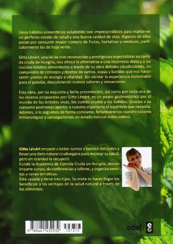 Bebidas alcalinizantes. Batidos verdes, zumos y alimentos para estar sanos (Plus Vitae)