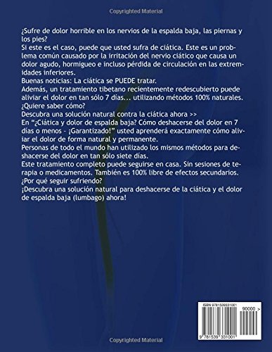 ¿Ciática y dolor de espalda baja?: Cómo deshacerse del dolor en 7 días o menos – ¡Garantizado!