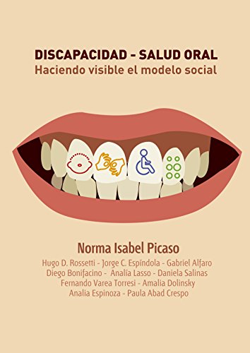 Discapacidad - Salud oral: Haciendo visible el modelo social