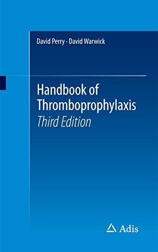 Handbook of Thromboprophylaxis (English Edition)