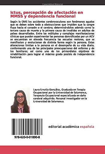 Ictus, percepción de afectación en MMSS y dependencia funcional: Un enfoque desde la Terapia Ocupacional