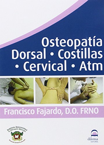 OSTEOPATIA, DORSAL, COSTILLAS, CERVICAL, ATM (DVD)
