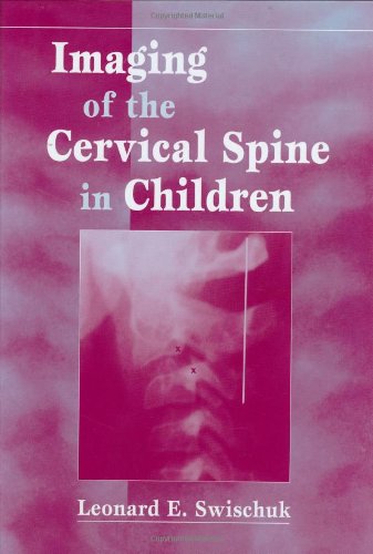 Imaging of the Cervical Spine in Children: Normal, Congenital and Traumatic Findings