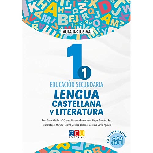Lengua castellana y literatura - Libro de texto - 1º de la ESO - ACI significativa / Editorial GEU/ Método adaptado al alumno / Significativa de los objetivos
