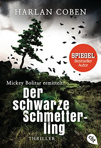 Mickey Bolitar ermittelt - Der schwarze Schmetterling (Die Mickey Bolitar-Reihe 1) (German Edition)