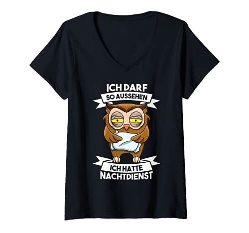 Mujer Me permito ver lo que tenía el servicio nocturno búho Camiseta Cuello V
