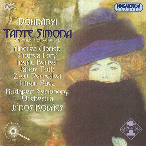 Tante Simona, Op. 20: Aria and Duet: Ferfi nelkul szivem faj (Without a man my heart aches ... ) (Giacinta, Beatrice, Ghino)
