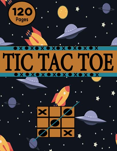 Tic Tac Toe: Paper Pencil Game Book For Kids and Adults, Journal Gifts for Mom,Dad,dautgher,son,friends;sister,brother,uncle,familly,grandpa,grandma,maman,ma seour,mon frére,etc...