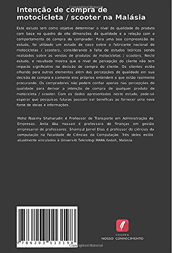 Intenção de compra de motocicleta / scooter na Malásia: Com base na análise da estrutura de dimensões da qualidade do produto