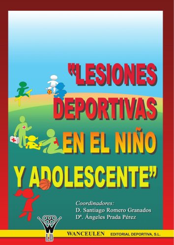 Lesiones Deportivas En El Niño Y Adolescente
