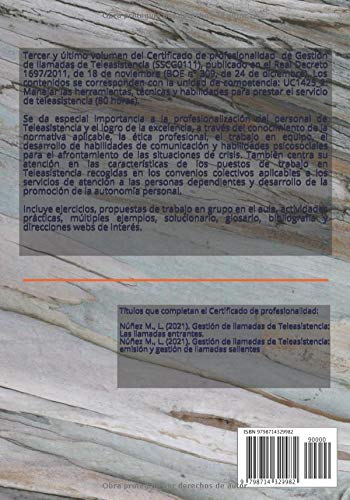 Manejo de herramientas, técnicas y habilidades para la prestación de un servicio de Teleasistencia. (CERTIFICADO DE PROFESIONALIDAD: SSCG0111 (Gestión de llamadas de Teleasistencia))