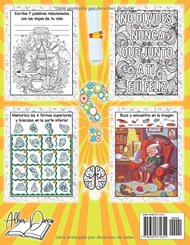 REFRESCA TU MENTE 4 | LIBRO DE EJERCICIOS PARA PERSONAS MAYORES 100 ACTIVIDADES PARA MEJORAR LA CAPACIDAD COGNITIVA: Alzheimer, parkinson, demencia, ... para retrasar su avance (Mentes despiertas)