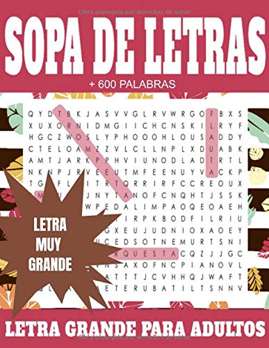 Sopa de letras. LETRA GRANDE para adultos: Tamaño gigante para gente mayor, actividades para tercera edad, problemas de visión.