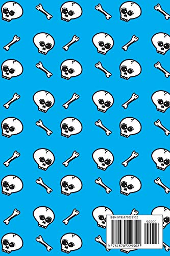 2020 Week To View Diary: Skull and bones themed diary (Blue) with week to view and month to view planners. Includes habit tracking and goal ... important contacts, and dotted note paper.