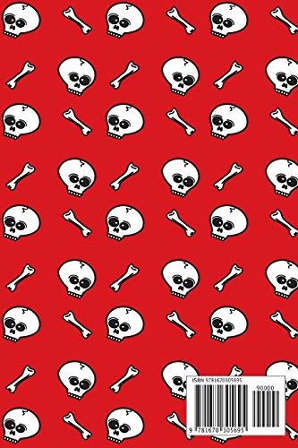 2020 Week To View Diary: Skull and bones themed diary (Bright Red) with week to view and month to view planners. Includes habit tracking and goal ... important contacts, and dotted note paper.