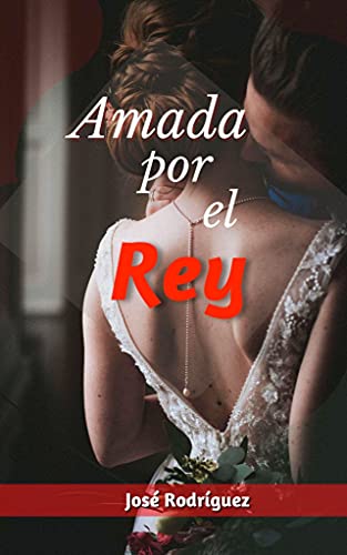 Amada por el rey