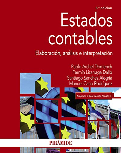 Estados contables: Elaboración, análisis e interpretación (Economía y Empresa)