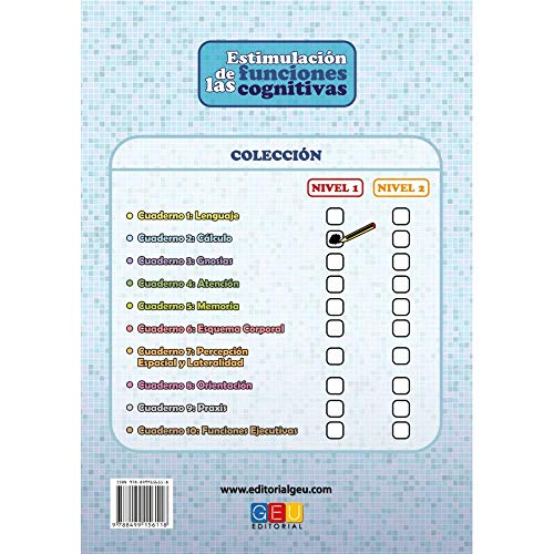 Estimulación de las funciones cognitivas nivel 1.Cálculo - Cuaderno 2 / Editorial GEU/ Desde 7 años / Refuerza habilidad mental / Para deterioro mental