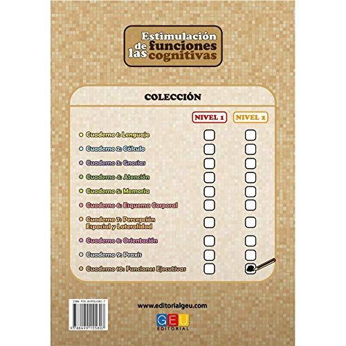 Estimulación de las funciones cognitivas nivel 2.Funciones ejecutivas - Cuaderno 10 / Editorial GEU/ Desde 7 años / Refuerza habilidad mental