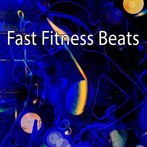 Fast Fitness Beats