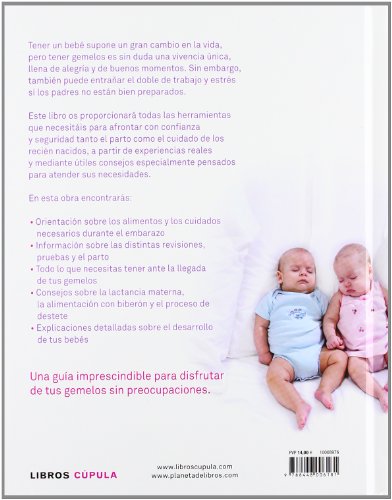 Gemelos: Una práctica guía ilustrada para abordar el embarazo, el parto y el primer año de vida de tus bebés (Padres e hijos)