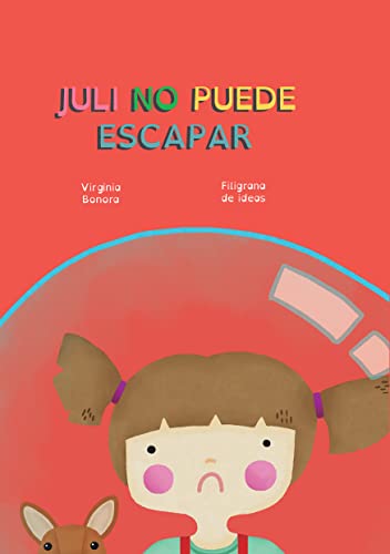 Juli no puede escapar
