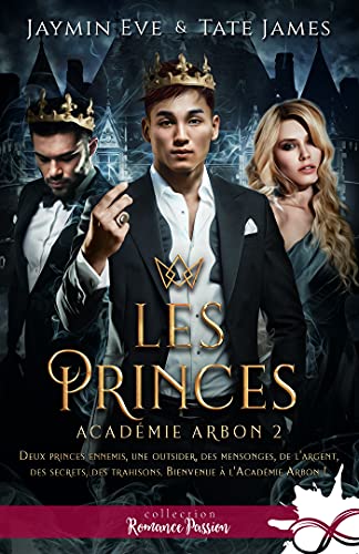 Les princes: Académie Arbon, T2 (French Edition)