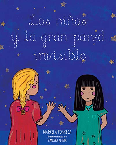 Los niños y la gran pared invisible