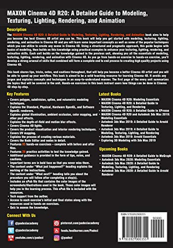 MAXON Cinema 4D R20: A Detailed Guide to Modeling, Texturing, Lighting, Rendering, and Animation