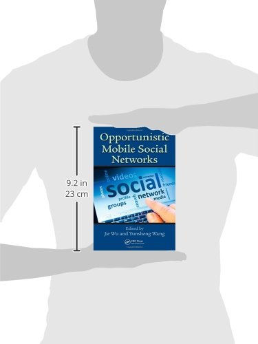 Opportunistic Mobile Social Networks