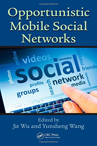 Opportunistic Mobile Social Networks