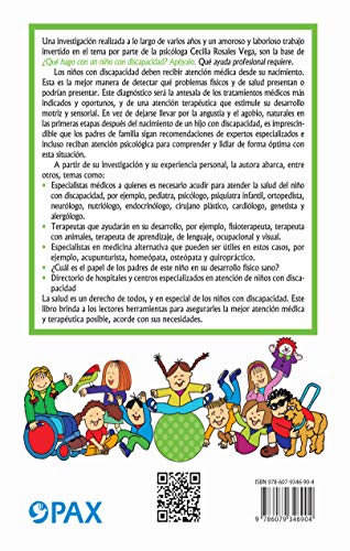 Que Hago Con Un Nino Con Discapacidad? Apoyalo: Que Ayuda Profesional Requiere: Qué Ayuda Profesional Requiere (Qué Hago Con Un Niño Con Discapacidad?)