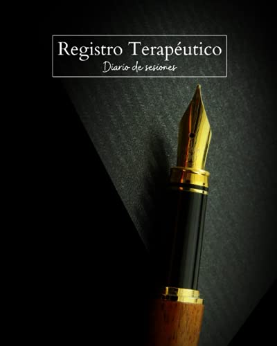 Registro Terapéutico: Diario de sesiones - Cuaderno diseñado para que los terapeutas puedan archivar y anotar todo acerca de sus sesiones de terapia ... clientes o pacientes - Regalo para terapeuta.