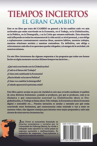 TIEMPOS INCIERTOS: El Gran Cambio