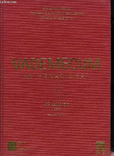 VADEMECUM INTERNACIONAL - MEDICAMENTOS PRODUCTOS Y ARTICULOS DE PARAFARMACIA METODOS DE DIAGNOSTICO - 49 EDICION 2008.