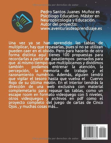100 pasatiempos para repasar las tablas de multiplicar y la división de 25 formas distintas: y trabajar la atención, percepción, memoria de trabajo y el razonamiento numérico.