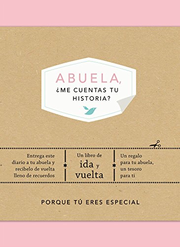 Abuela, ¿me cuentas tu historia? (EDICIÓN OFICIAL) (Obras diversas)