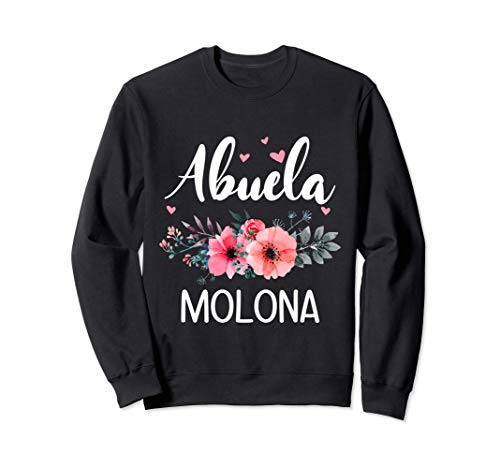 Abuela Molona, Regalo Original Para Abuelas Sudadera