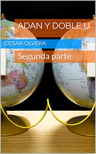 Adan y Doble u: Segunda parte (Volumen nº 2)