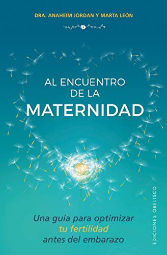 Al encuentro de la maternidad (SALUD Y VIDA NATURAL)