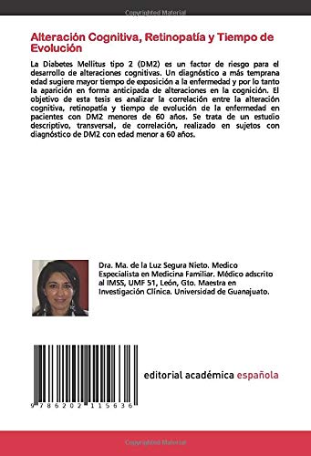 Alteración Cognitiva, Retinopatía y Tiempo de Evolución: Diabetes Mellitus tipo 2 en pacientes menores de 60 años