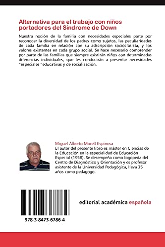 Alternativa Para El Trabajo Con Ninos Portadores del Sindrome de Down: "¿Cómo ayudar a niños portadores del Síndrome de Down?"
