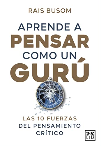 Aprender a pensar como un gurú