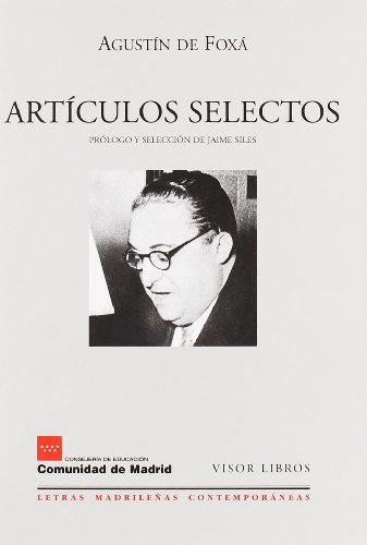 Artículos selectos: 10 (Letras madrileñas Contemporáneas)