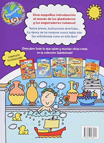 Así eran los romanos (Sabelotodo)