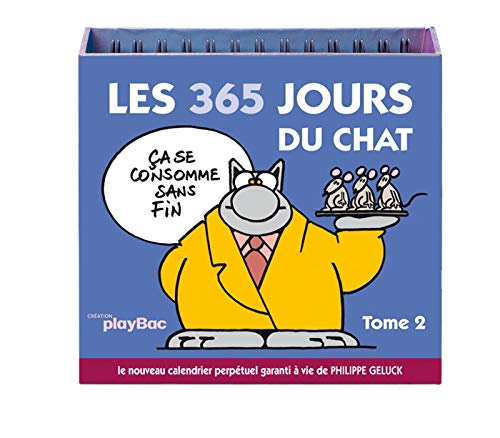Calendrier Les 365 jours du Chat - Tome 2 (P.BAC 365 CHEV.)