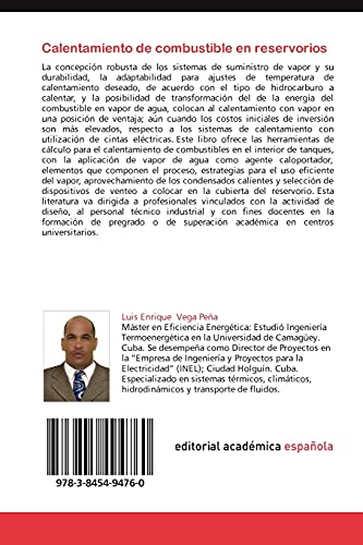 Calentamiento de combustible en reservorios: Vapor como agente caloportador